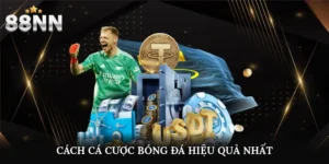 Cách Cá Cược Bóng Đá Hiệu Quả Nhất