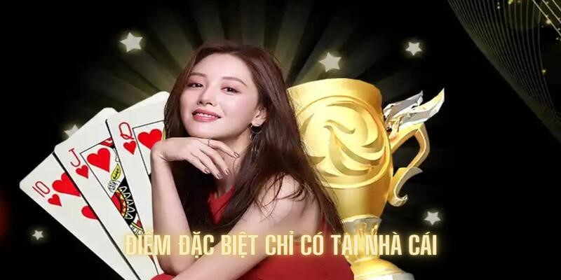 Một số điểm đặc biệt chỉ có tại nhà cái chất lượng này