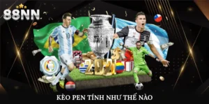 kèo pen tính như thế nào