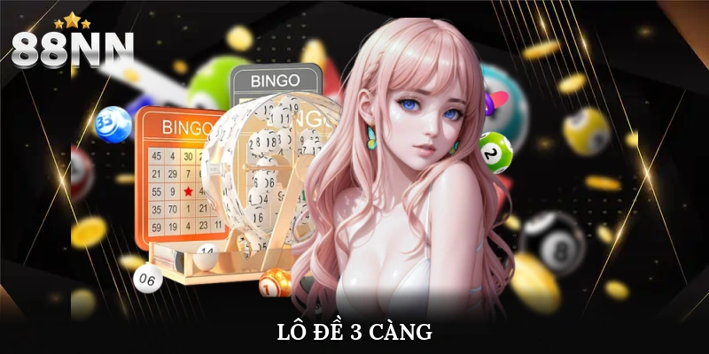 Lô đề 3 càng