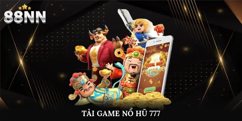 tải game nổ hũ 777